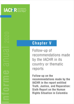 Truth, Justice, and Reparation: Sixth Report on the Human Rights Situation in Colombia