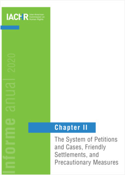 The System of Petitions and Cases, Friendly Settlements and Precautionary Measures