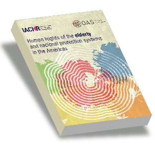 National Protection Systems and the Human Rights of Older Persons in the Americas