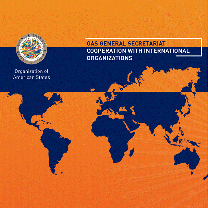 OAS: Working in Benefit of the Citizens of the Americas