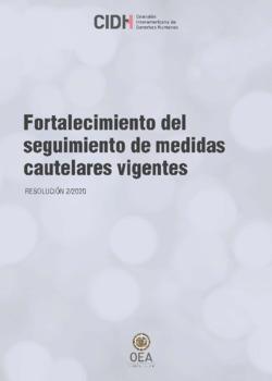 Fortalecimiento del seguimiento de Medidas Cautelares vigentes