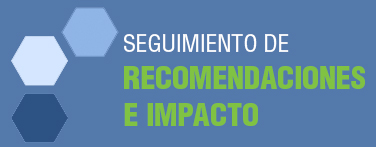 Seguimiento de Recomendaciones e Impacto