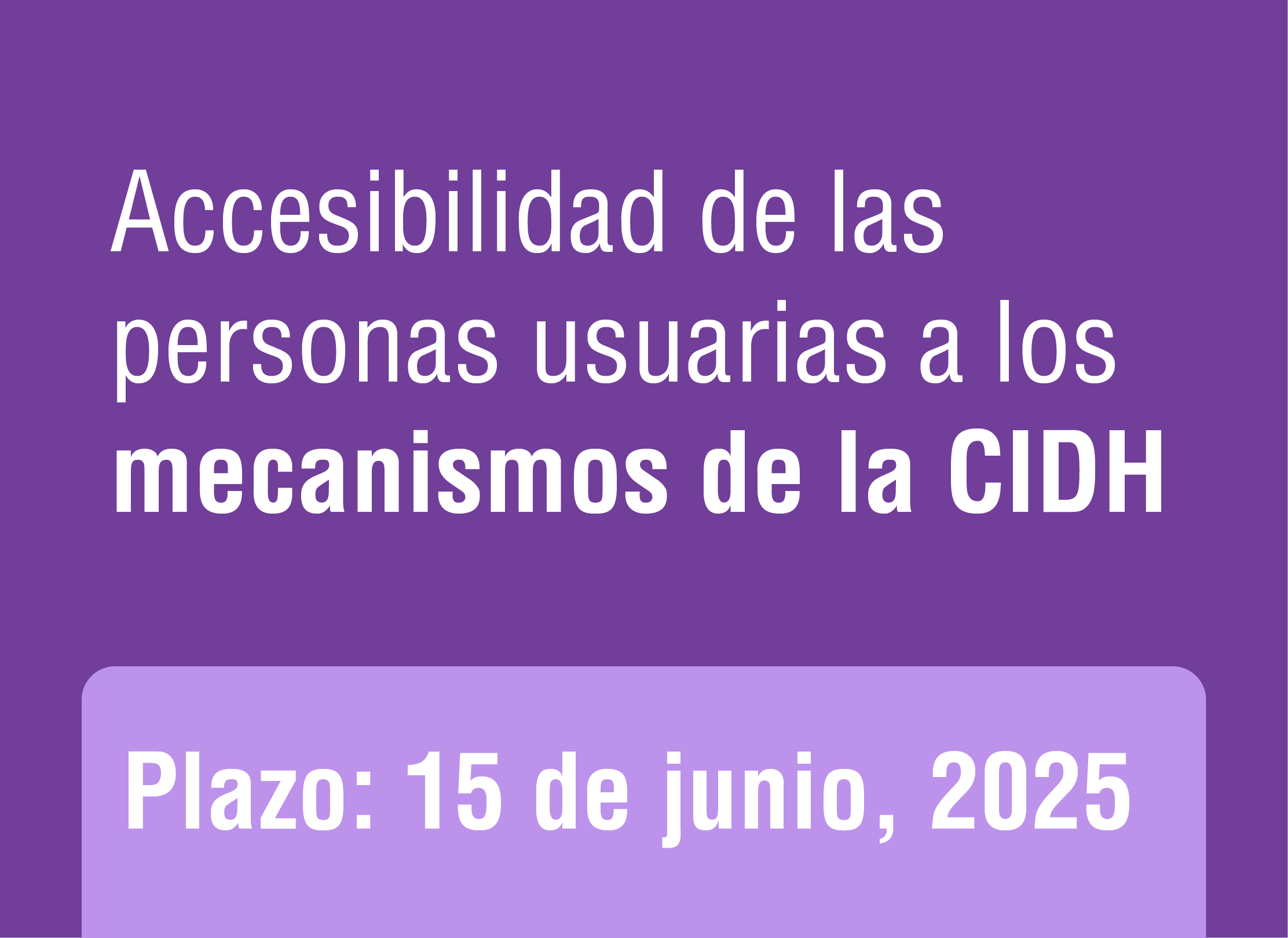 Encuesta sobre accesibilidad de las personas usuarias a los mecanismos de la CIDH 2024