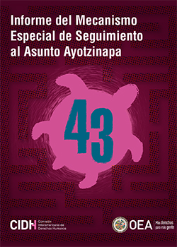 Informe del Mecanismo Especial de Seguimiento al Asunto Ayotzinapa