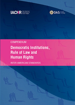 Compendio sobre Institucionalidad Democrtica, Estado de Derecho y Derechos Humanos