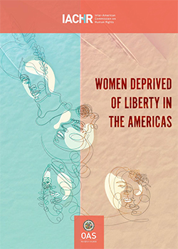 Women deprived of liberty in the Americas