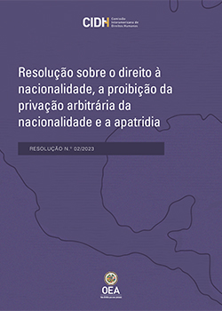 Resoluo sobre o direito  nacionalidade, a proibio da  privao arbitrria da nacionalidade e a apatridia