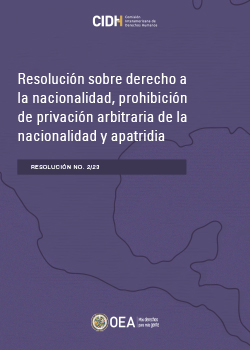 Resolucin sobre derecho a la nacionalidad, prohibicin de privacin arbitraria de la nacionalidad y apatridia