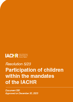 Participation of children within the mandates of the IACHR
