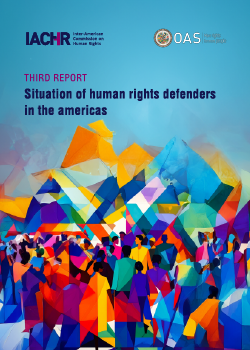 Third Report on the Situation of Human Rights Defenders in the Americas