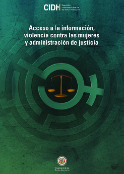 Acceso a la informacin, violencia contra las mujeres y administracin de justicia