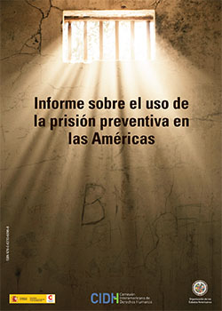 Informe sobre el uso de la prisin preventiva en las Amricas