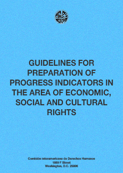 Guidelines for Preparation of Progress Indicators in the Area of Economic, Social and Cultural Rights