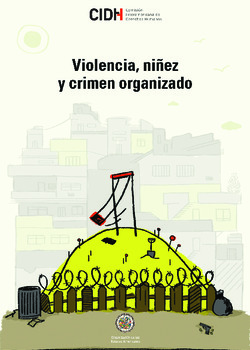 Violencia, niez y crimen organizado
