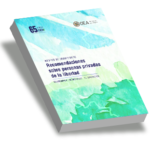 Informe de seguimiento: Recomendaciones sobre personas privadas de la libertad en Guatemala, Honduras y El Salvador