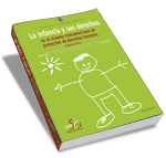 La infancia y sus derechos en el Sistema Interamericano de Proteccin de Derechos Humanos