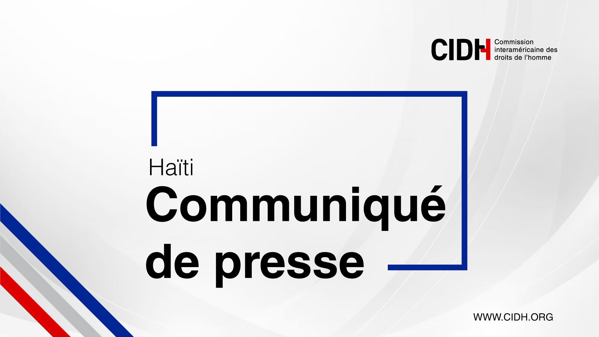 Ha�ti: La CIDH exprime sa pr&eacute;occupation face &agrave; la persistance des violences sexuelles contre les femmes, les filles et les adolescents