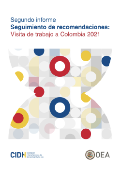 Segundo Informe de Seguimiento de Recomendaciones: Visita de Trabajo a Colombia de 2021