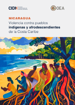 Violencia contra pueblos indígenas y afrodescendientes de la Costa Caribe en Nicaragua
